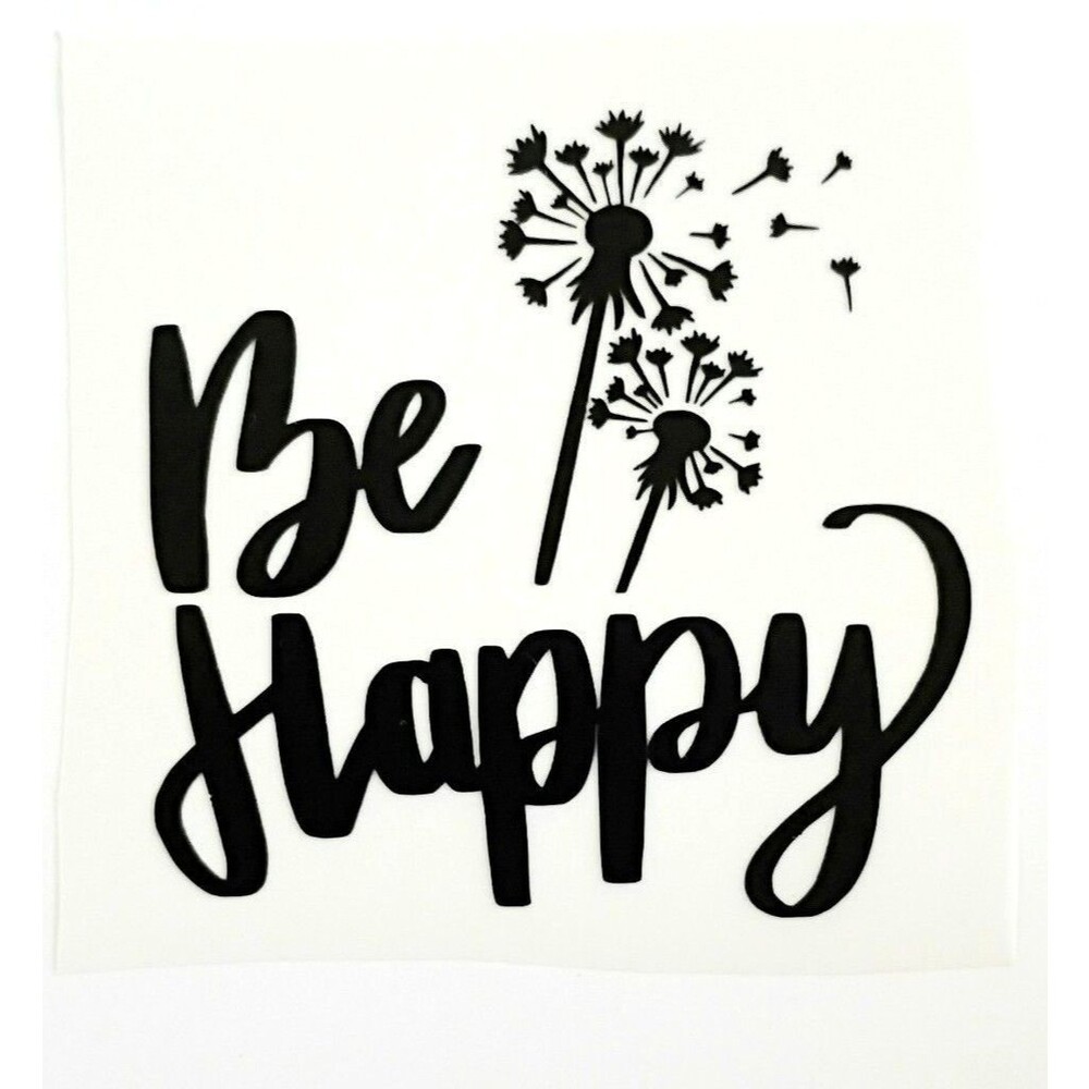 Be happy Vinyl Decal happy Quote Sticker Car Window Laptop Decal motivation